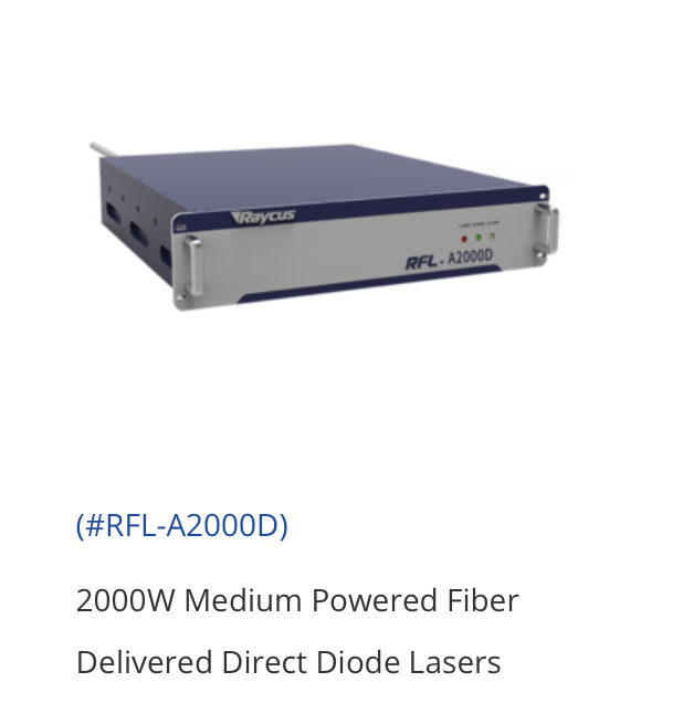 Raycus RFL-A2000D Medium Powered Fiber Delivered Direct Diode Lasers