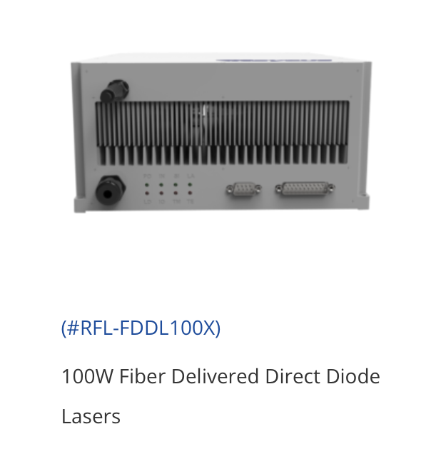 Raycus RFL-FDDL100X Fiber Delivered Direct Diode Lasers